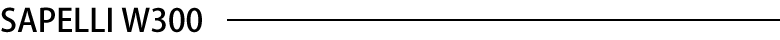 SAPELLI W300